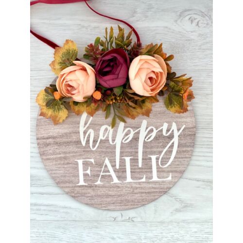 Fa lap Happy Fall felirattal, díszítve minőségi selyemvirágokkal, zöldekkel, őszi falevelekkel, bordó bársonyszalaggal-ajtódíszek-álom kertem